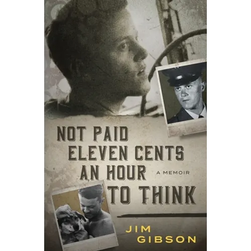 Not Paid Eleven Cents an Hour to Think - Paperback