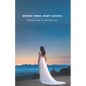 Wrong Turns, Right Lessons: Lessons from an Imperfect Life - Paperback