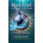 Black Pearl: A Love Letter to the Ocean - Hardcover