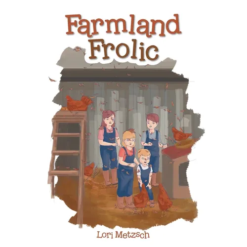 Farmland Frolic - Paperback