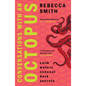 Conversations with an Octopus: An Addictive and Cosy Crime Novel about Female Rage - Paperback