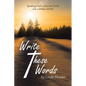 Write These Words: Speaking God's Love and Truth into a Broken World - Paperback