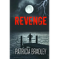 Revenge: A Romantic Suspense Novella - Paperback