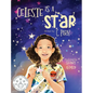 Celeste Is A Star - Hardcover