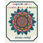 simple mandalas coloring book for adults Stress Relief: An Adult patterns, flower Coloring Book with Fun, Simple, and Relaxing Coloring Pages (Easy Co - Paperback
