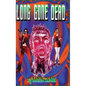 Long Gone Dead - Hardcover