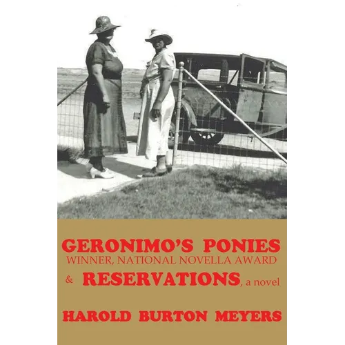 Geronimo's Ponies and Reservations - Paperback