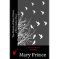 The History of Mary Prince, a West Indian Slave - Paperback