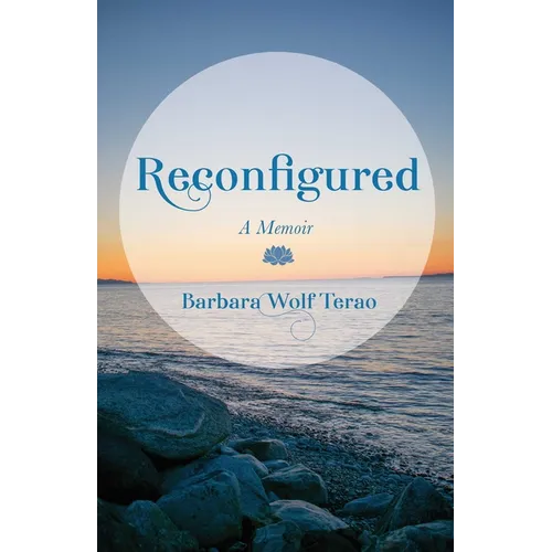 Reconfigured: A Memoir - Paperback