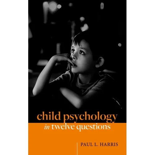 Child Psychology in Twelve Questions - Hardcover