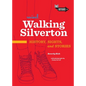 Walking Silverton: History, Sights and Stories - Paperback