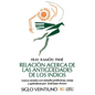 Relacion Acerca de las Antiguedades de los Indios: El Primer Tratado Escritio en America - Paperback