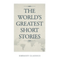 The World's Greatest Short Stories - Paperback