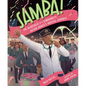 Samba! the Heartbeat of a Community: Ailton Nunes's Musical Journey - Hardcover