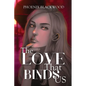 The Love that Binds Us - Paperback