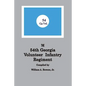 History of the 54th Regiment Georgia Volunteer Infantry Confederate States of America - Paperback