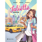 Juliette En Nueva York: Volume 1 - Hardcover