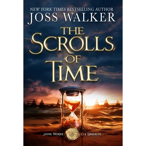 The Scrolls of Time - Hardcover