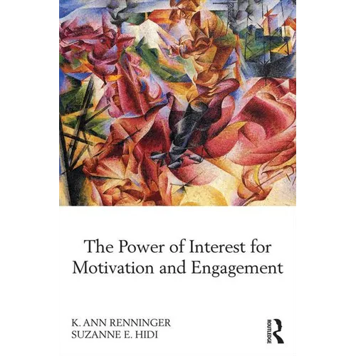 The Power of Interest for Motivation and Engagement - Paperback