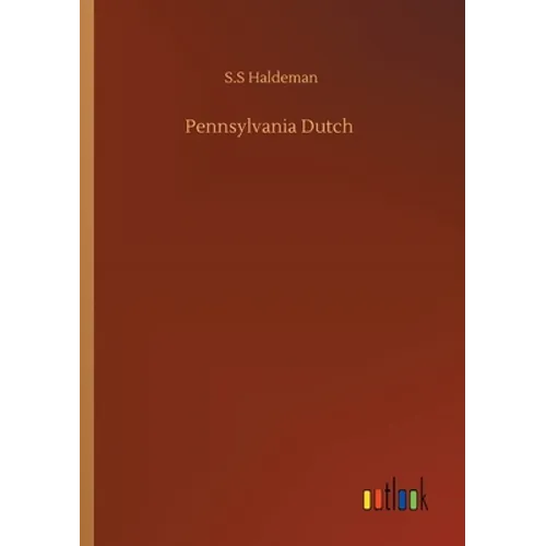 Pennsylvania Dutch - Paperback