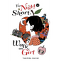 The Night Is Short, Walk on Girl - Hardcover