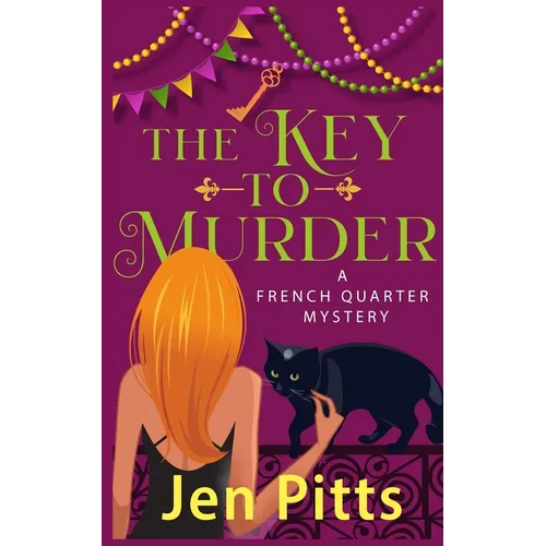 The Key to Murder: A French Quarter Mystery - Paperback
