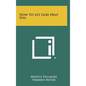 How to Let God Help You - Hardcover