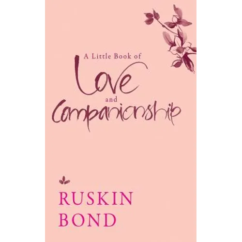 A Little Book of Love and Companionship - Paperback