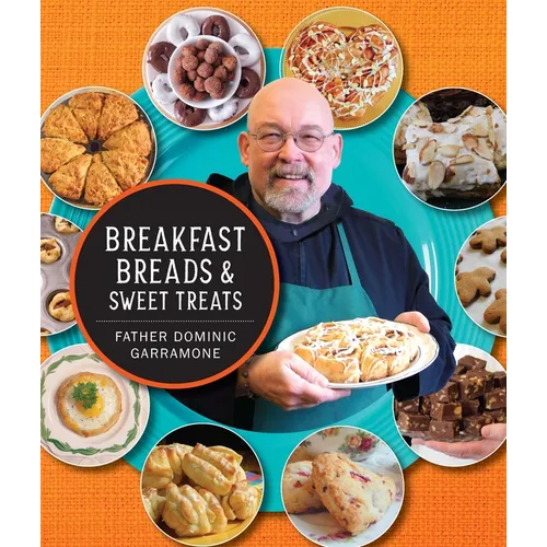 Breakfast Breads and Sweet Treats - Hardcover