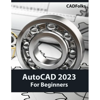AutoCAD 2023 For Beginners (Colored) - Paperback