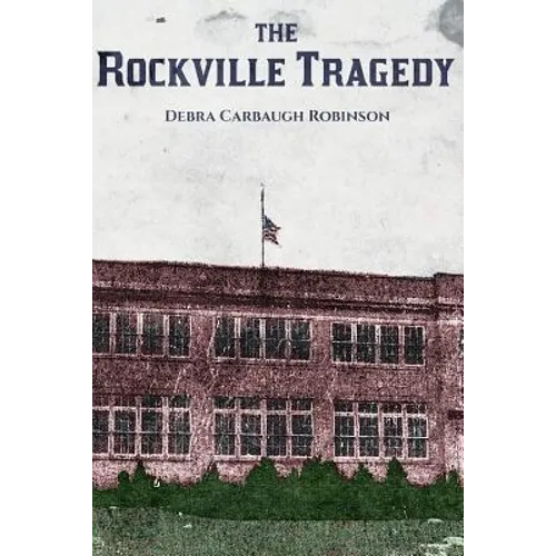 The Rockville Tragedy - Paperback