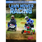 Lawn Mower Racing - Library Binding