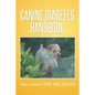 Canine Diabetes Handbook - Paperback