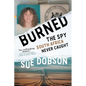 Burned: The Spy South Africa Never Caught - Paperback
