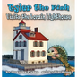 Tyler the Fish Visits the Lorain Lighthouse - Paperback