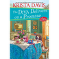 The Diva Delivers on a Promise: A Deliciously Plotted Foodie Cozy Mystery - Hardcover
