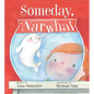 Someday, Narwhal - Hardcover