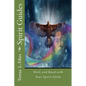 Spirit Guides: Work and Bond with Your Spirit Guide - Paperback