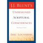 J. J. Blunt's Undesigned Scriptural Coincidences - Paperback
