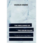 The Brilliance of the Color Black Through the Eyes of Art Collectors - Hardcover