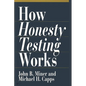How Honesty Testing Works - Hardcover