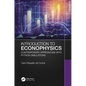 Introduction to Econophysics: Contemporary Approaches with Python Simulations - Paperback