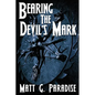 Bearing The Devil's Mark - Paperback