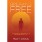 Breaking Free - Paperback
