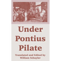Under Pontius Pilate - Paperback