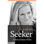 Freedom Seeker: Reclaiming Feminine Wisdom - Paperback