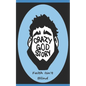 Crazy God Story: Faith Isn't Blind - Paperback