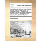Travels through North and South Carolina, Georgia, East and West Florida, the Cherokee country, ... Containing an account of the soil and natural prod - Paperback