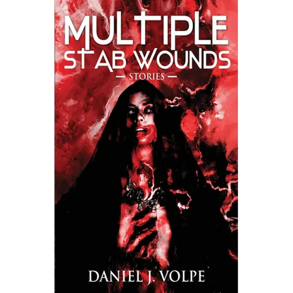 Multiple Stab Wounds: Stories - Paperback