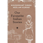 Our Favourites Indian Stories - Paperback